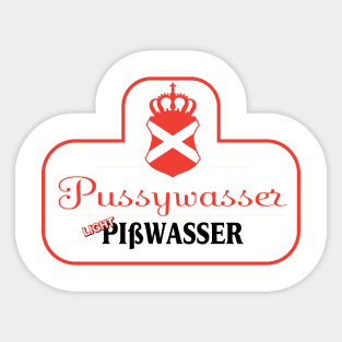 Pussywasser - Pisswasser Light Beer Sticker